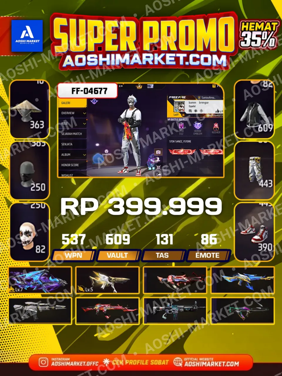 Evo Ak47 7, Evo Mp5 5, Sg 2 Lumut, Sg 2 Opm, Sg 2 Peluru Suci, Sg 2 Mamba, Sg 2 Trompet, Sg 2 Bunny,Fashion Skin Specification Cobra On, Minato On, Face Joker V2, Bts On, Orochimaru On